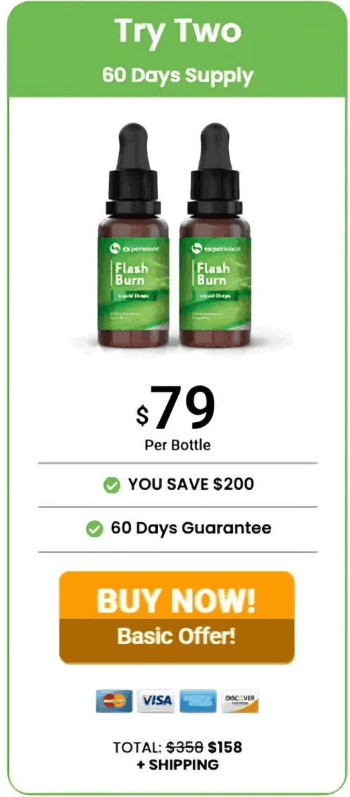 Flash Burn 2 $79/bottle